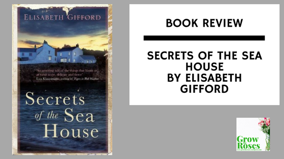 Secrets of the Sea House by Elisabeth Gifford